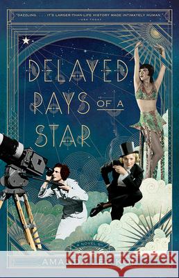 Delayed Rays of a Star Amanda Le 9780525564546
