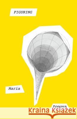 Figuring Maria Popova 9780525565420