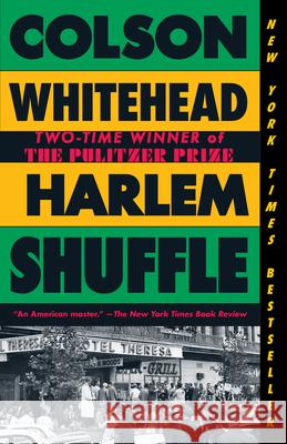 Harlem Shuffle Colson Whitehead 9780525567271 Knopf Doubleday Publishing Group