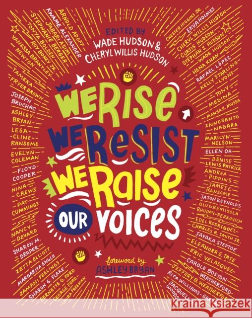 We Rise, We Resist, We Raise Our Voices Wade Hudson Cheryl Willis Hudson 9780525580454 Yearling Books