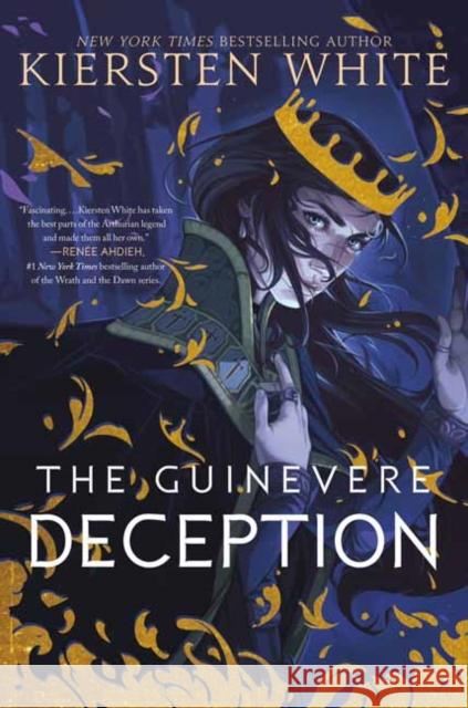 Guinevere Deception Kiersten White 9780525581703 Random House USA Inc