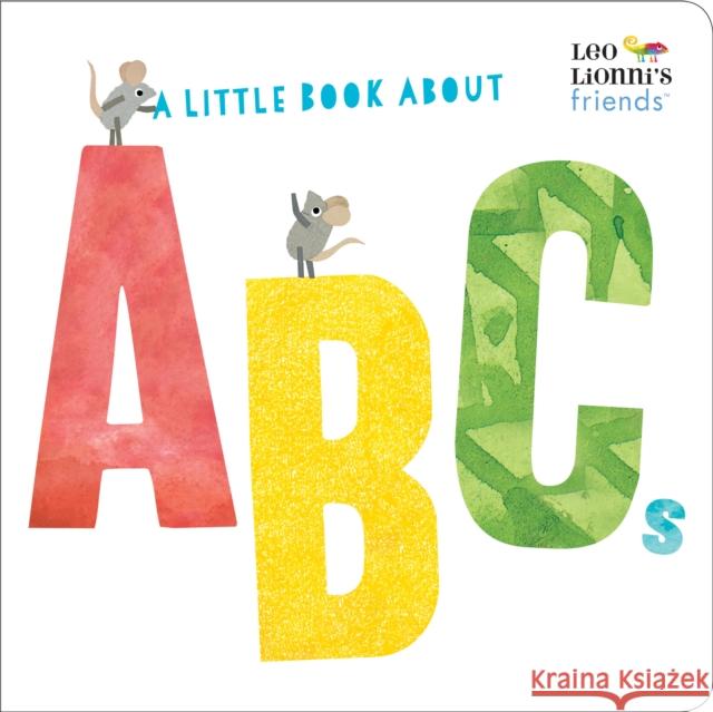 A Little Book About ABCs Leo Lionni 9780525582281