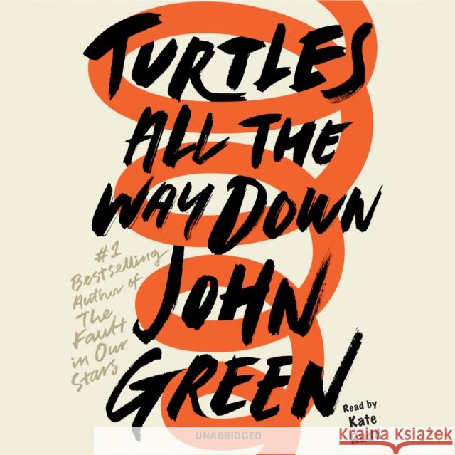 Turtles All the Way Down, 7 Audio-CD John Green 9780525591023 Listening Library (Audio)