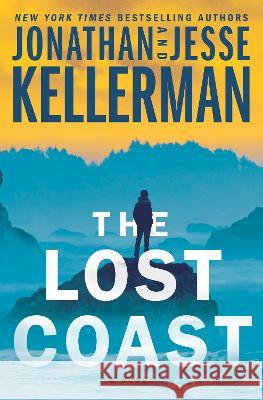 The Lost Coast Jonathan Kellerman Jesse Kellerman 9780525620143