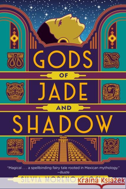 Gods of Jade and Shadow Silvia Moreno-Garcia 9780525620778 Del Rey Books