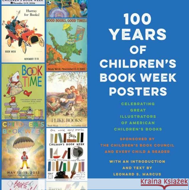 100 Years of Children's Book Week Posters Leonard S. Marcus 9780525645085