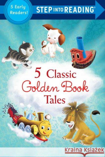 Five Classic Golden Book Tales Random House 9780525645160 Random House Books for Young Readers
