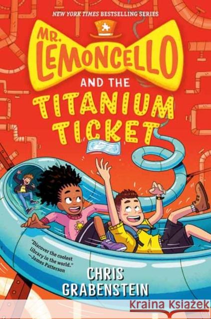 Mr. Lemoncello and the Titanium Ticket Chris Grabenstein 9780525647775