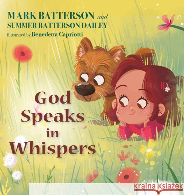 God Speaks in Whispers Mark Batterson Summer Batterson Benedetta Capriotti 9780525653851 Multnomah Books