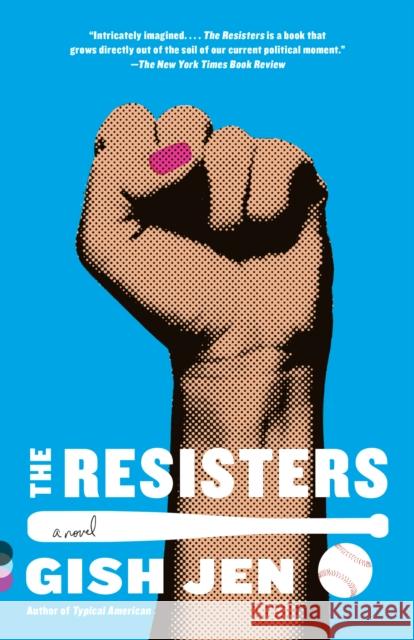 The Resisters: A novel Gish Jen 9780525657224 Vintage