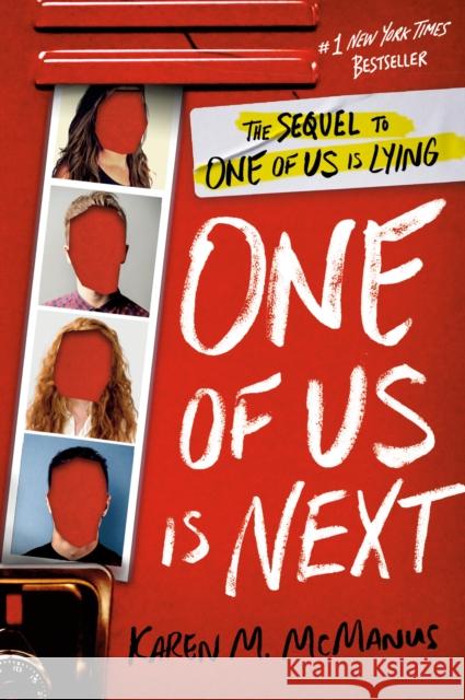 One of Us Is Next: The Sequel to One of Us Is Lying McManus, Karen M. 9780525707967