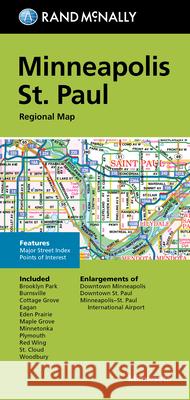 Rand McNally Folded Map: Minneapolis St. Paul Regional Map Rand McNally 9780528025563