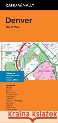 Rand McNally Folded Map: Denver Street Map Rand McNally 9780528027659