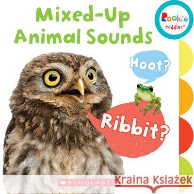 Mixed-Up Animal Sounds Laine Falk 9780531127025 