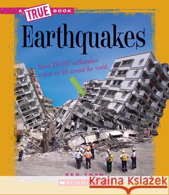Earthquakes Ker Than 9780531213506 