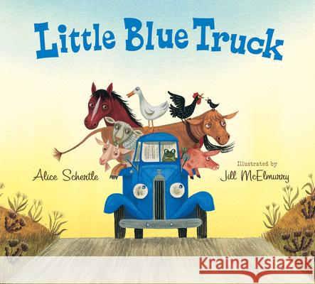 Little Blue Truck Lap Board Book Schertle, Alice 9780544056855 Harcourt Brace and Company