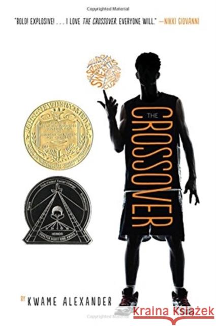 The Crossover Alexander, Kwame 9780544107717 Hmh Books for Young Readers