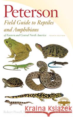 Peterson Field Guide to Reptiles and Amphibians Eastern & Central North America Powell, Robert 9780544129979 Houghton Mifflin