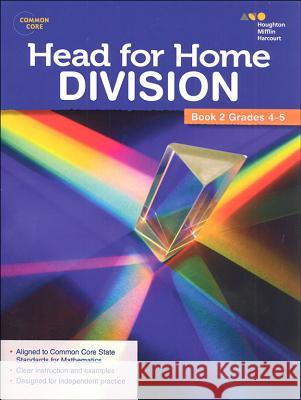 Head For Home Math Skills: Division, Book 2 Houghton Mifflin Harcourt 9780544250123 Steck-Vaughn