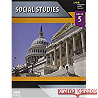 Core Skills Social Studies Workbook Grade 5 Houghton Mifflin Harcourt 9780544267633 Steck-Vaughn