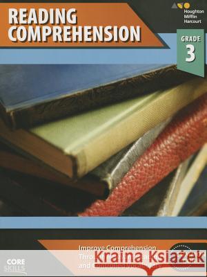 Core Skills Reading Comprehension Workbook Grade 3 Houghton Mifflin Harcourt 9780544267671 Steck-Vaughn