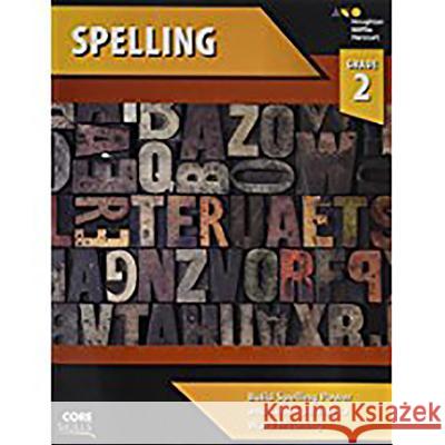 Core Skills Spelling Workbook Grade 2 Houghton Mifflin Harcourt 9780544267794 Steck-Vaughn