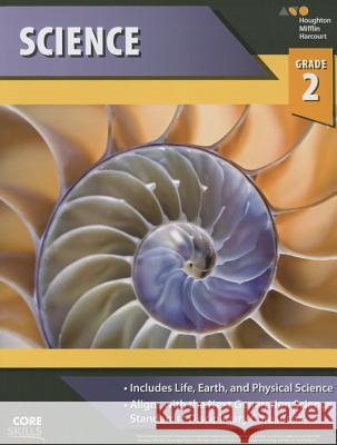 Core Skills Science Workbook Grade 2 Houghton Mifflin Harcourt 9780544268067 Steck-Vaughn