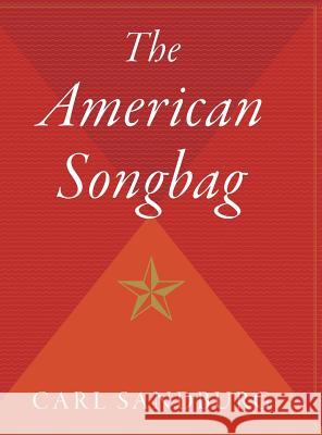 The American Songbag Carl Sandburg Garrison Keillor 9780544309784