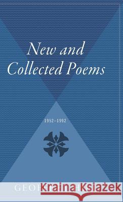 New and Collected Poems: 1952-1992 Geoffrey Hill 9780544310865