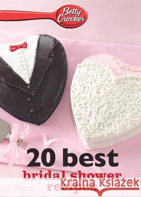 Betty Crocker 20 Best Bridal Shower Recipes Betty Crocker 9780544314696 Betty Crocker