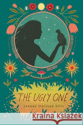 The Ugly One Leanne Statland Ellis 9780544439177 Harcourt Brace and Company