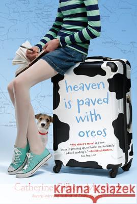 Heaven Is Paved with Oreos Catherine Gilbert Murdock 9780544439320 Harcourt Brace and Company