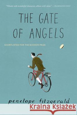 The Gate of Angels Penelope Fitzgerald Philip Hensher 9780544484108 Mariner Books