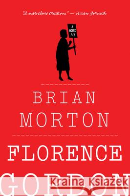 Florence Gordon Morton, Brian 9780544570245