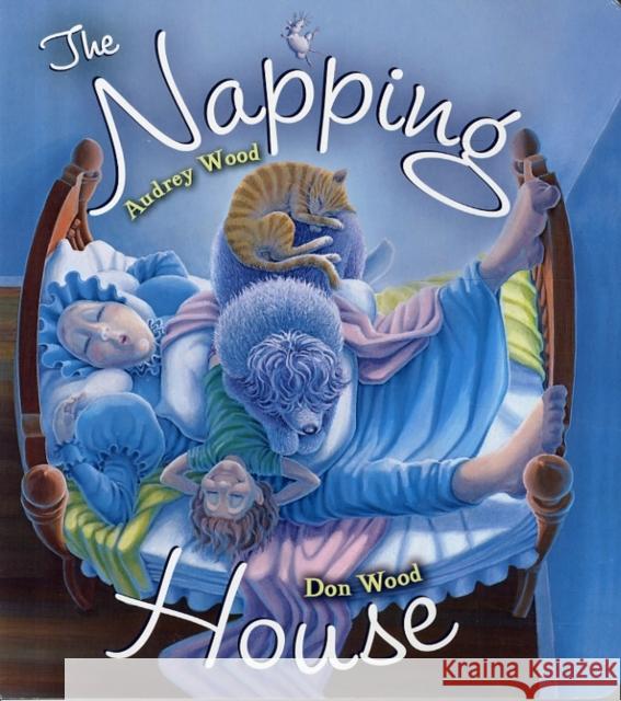 The Napping House Board Book Audrey Wood Don Wood 9780544602250 Harcourt Brace and Company