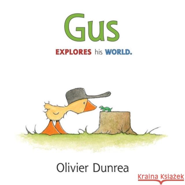 Gus Board Book Dunrea, Olivier 9780544641020 Houghton Mifflin Harcourt Publishing Company
