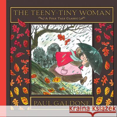 The Teeny-Tiny Woman Paul Galdone 9780544641051 Harcourt Brace and Company