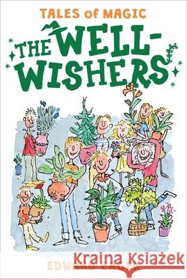 The Well-Wishers Edward Eager N. M. Bodecker 9780544671676