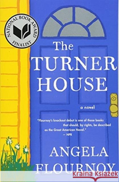 The Turner House Angela Flournoy 9780544705166 Mariner Books