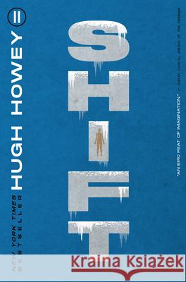 Shift Hugh Howey 9780544839649 Mariner Books