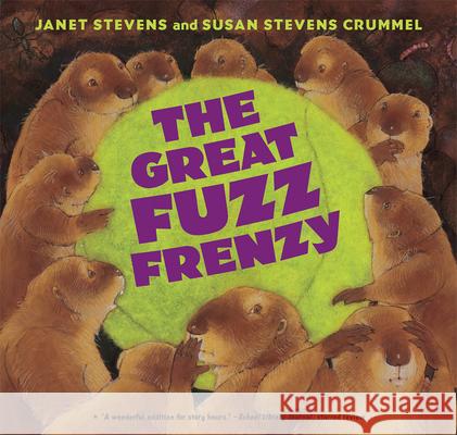 The Great Fuzz Frenzy Janet Stevens Susan Stevens Crummel 9780544943919 Houghton Mifflin