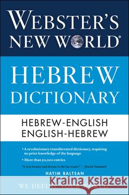 Webster's New World Hebrew Dictionary Hayim Baltsan 9780544944169 Webster's New World