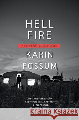 Hell Fire Karin Fossum 9780544944398 Mariner Books