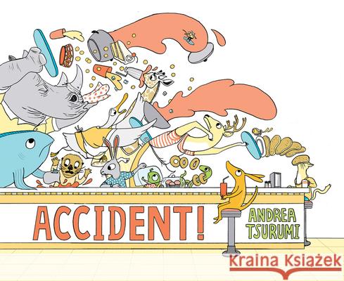 Accident! Andrea Tsurumi 9780544944800