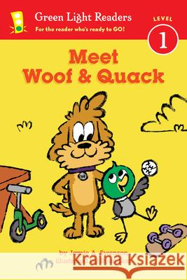 Meet Woof and Quack Jamie Swenson Ryan Sias 9780544959286