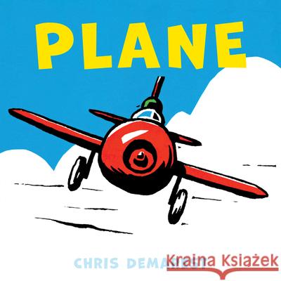 Plane (Board Book) Chris Demarest 9780544977037 Houghton Mifflin