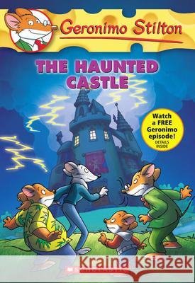 The Haunted Castle Geronimo Stilton 9780545103749 Scholastic Paperbacks