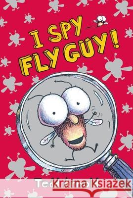 I Spy Fly Guy! (Fly Guy #7): I Spy Fly Guy Volume 7 Arnold, Tedd 9780545110280