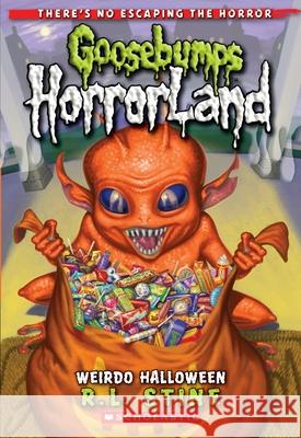 Weirdo Halloween (Goosebumps Horrorland #16): Special Edition Volume 16 Stine, R. L. 9780545161978 Scholastic Paperbacks