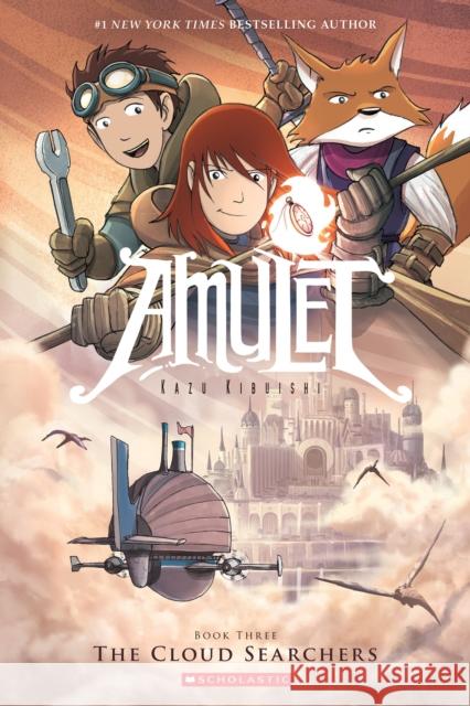 The Cloud Searchers: A Graphic Novel (Amulet #3): Volume 3 Kibuishi, Kazu 9780545208857